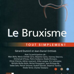 Le bruxisme tout simplement